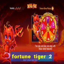 fortune tiger 2 demo grátis